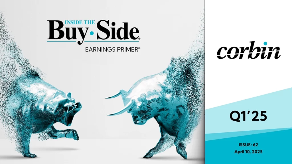 Corbin Advisors Inside The Buy-Side® Earnings Primer® Q1'25 Cover